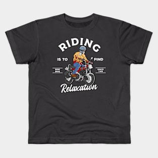 Riding To Relaxing Kids T-Shirt